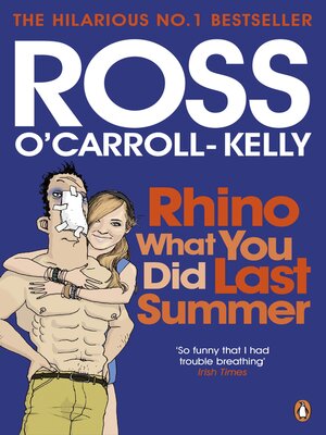 cover image of Rhino What You Did Last Summer
